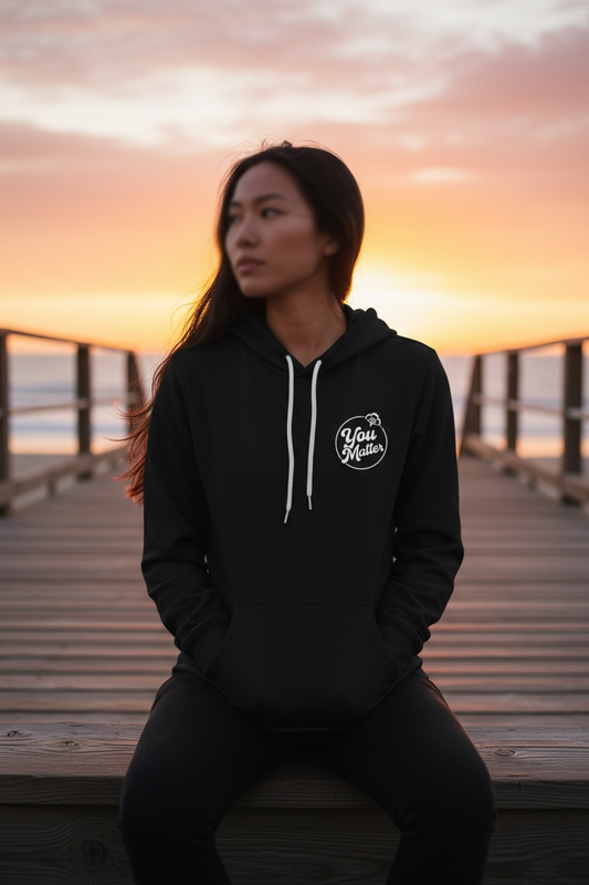 “You Matter” Hoodie